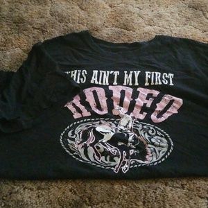 Aint my first rodeo tshirt